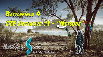 BF4 CTE Initiative #1 - Netcode