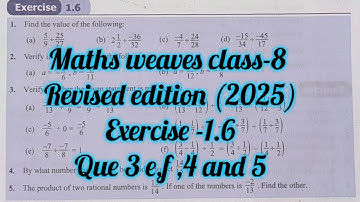 maths weaves class 8 exercise 1.6| class 8  maths |  class 8 chapter 1| Rational numbers ex1.6