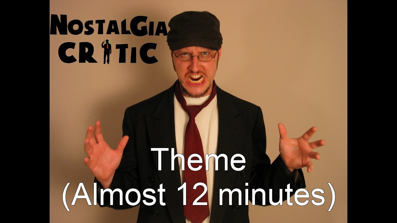 Nostalgia Critic theme (Extended, almost 12 minutes) YouTube