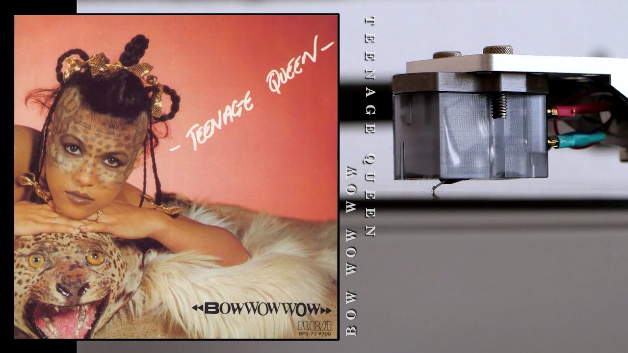 洋楽 Bow Wow Wow Teenage Queen Bow Wow Wow ✧ Teenage Queen ✧ Vinyl - YouTube