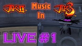 Jak II Music In Jak 3 LIVE STREAM! #1 (July 2004 Internal Build)