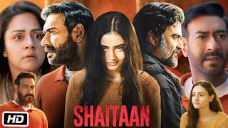 Shaitaan Full HD 1080p Movie in Hindi | Ajay Devgn | Janki B | Jyothika | R. Madhavan | OTT Review