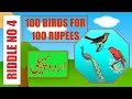 100 Birds for 100 Rupees in Urdu Hindi Riddle no 4