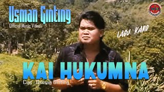 Usman Ginting - Kai Hukumna -