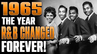 10 R&B Songs From 1965 We'll NEVER Forget!