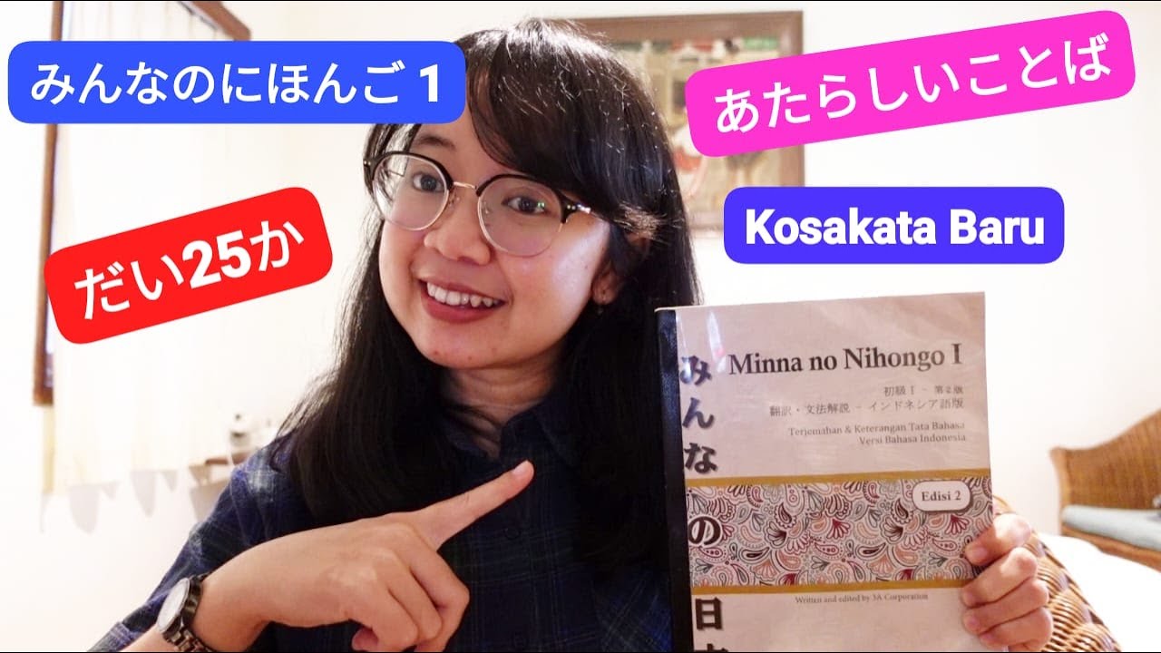 Bab 25- Kosakata Baru- Minna no Nihongo Basic I Bab 25- Kosakata Baru- Minna no Nihongo Basic I