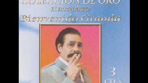 BIENVENIDO GRANDA - TU PRECIO
