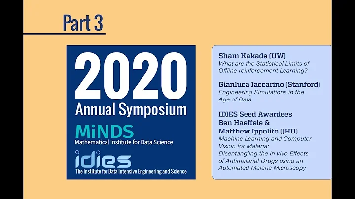 2020 IDIES & MINDS SymposiumPart 3