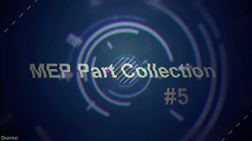 MEP Part Collection #5