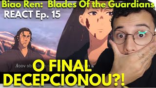 Assistir Biao Ren: Blades of the Guardians – Episódio 15 Online