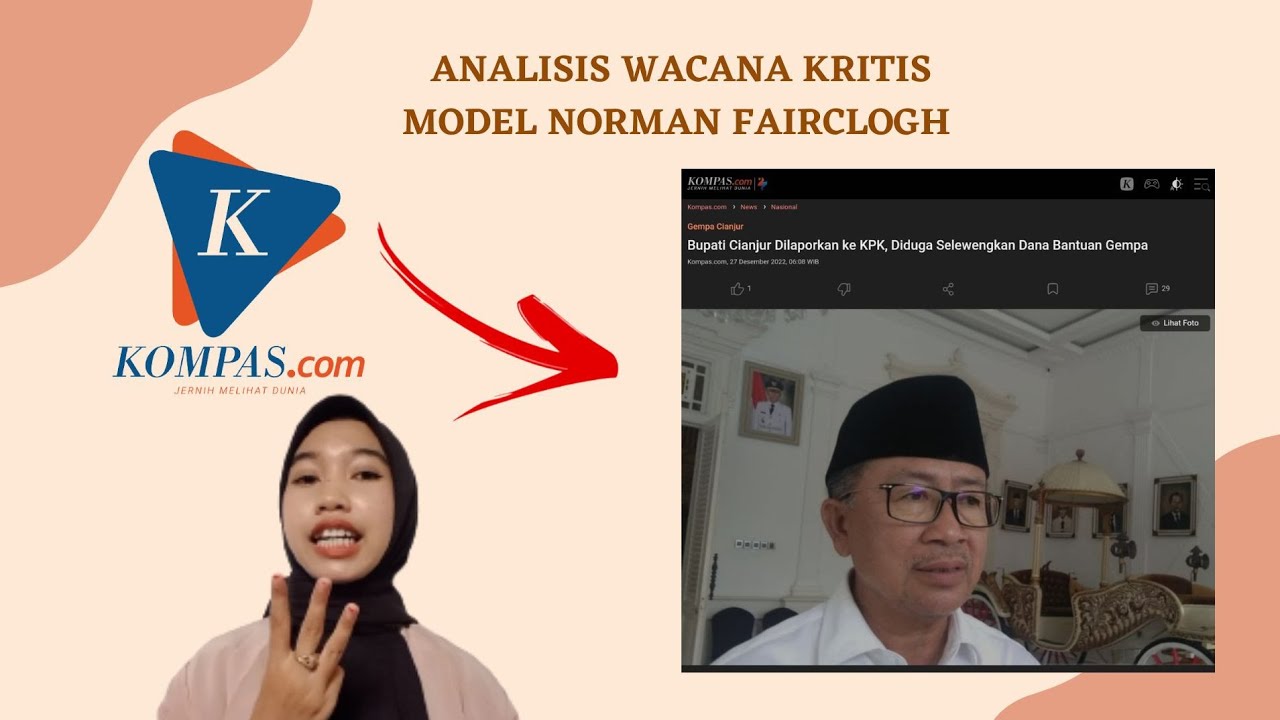 UINSUKA Analisis Wacana (Fauza Ni’amatul M)_(AWK Norman Fairclough pada Berita di kompas.com)_2022)