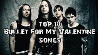 Top 10 Bullet For My Valentine Songs Youtube