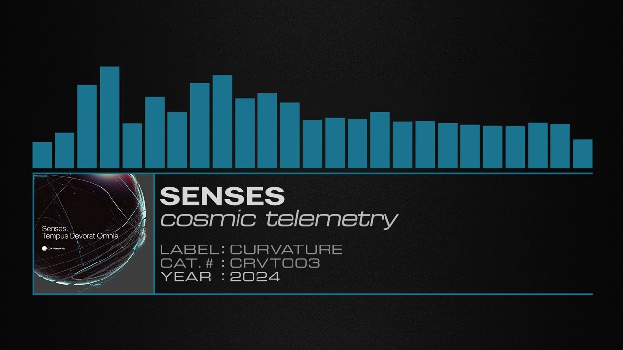 Senses – Cosmic Telemetry
