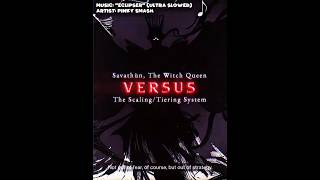 SAVATHUN VS THE SCALING SYSTEM