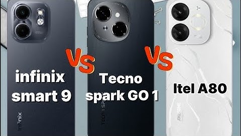full comparisom Infinix smart 9 vs Tecno spark go1 vs itel A80