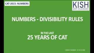 DIVISIBILITY RULES - LAST 25 YEARS CAT QUESTIONS