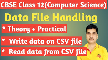 What Is Csv Files | Write Data In A Csv File | Read Data In A Csv File|Python Class 12|File Handling