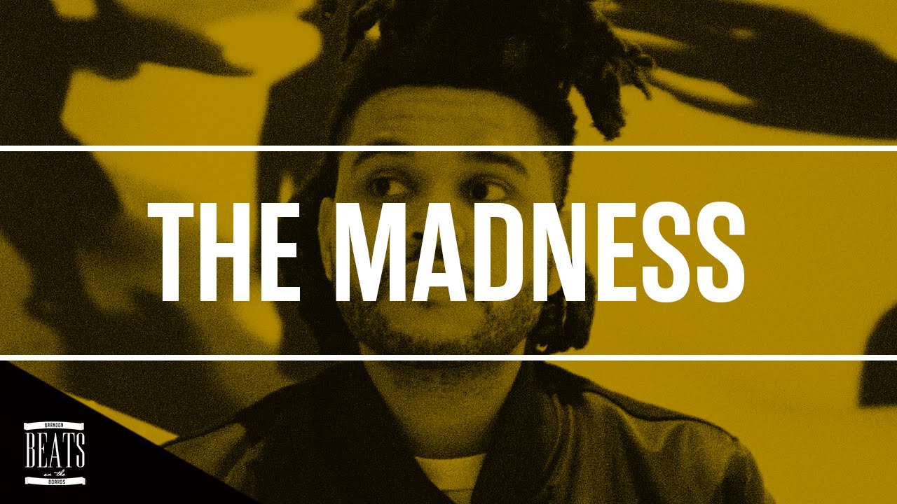 The Weeknd Type Beat - The Madness (Prod. by Brandon Beats On the Boards)