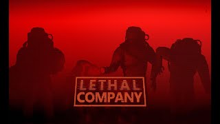 Lethal Company - Кооп стрим #2