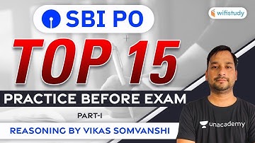 SBI PO 2020-21 | Reasoning by Vikas Somvanshi | Top 15 Practice Questions (Part-1)