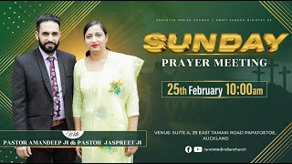 Sunday Morning Prayer Service  (25-02-2024) -  With Pastor Amandeep Singh