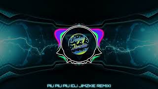 Piu Piu Piu Tiktok DJ Jimzkie Remix