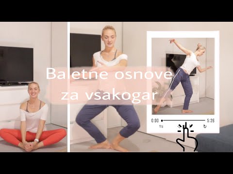 Baletne OSNOVE za vsakogar💃/ DOBRA OSNOVA ZA DRUGE VADBE