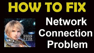 How To Fix FINAL FANTASY BRAVE EXVIUS App Network Connection Problem | FFEXVIUS No Internet Error | screenshot 2