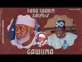 Fara Shirin Tarewa - Gawuna - Official Audio Mp3 Song