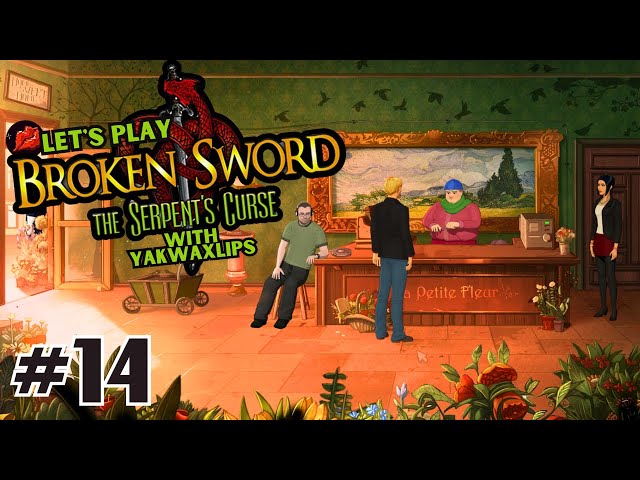 Let's Play Broken Sword 5: The Serpent's Curse - Flower Shop