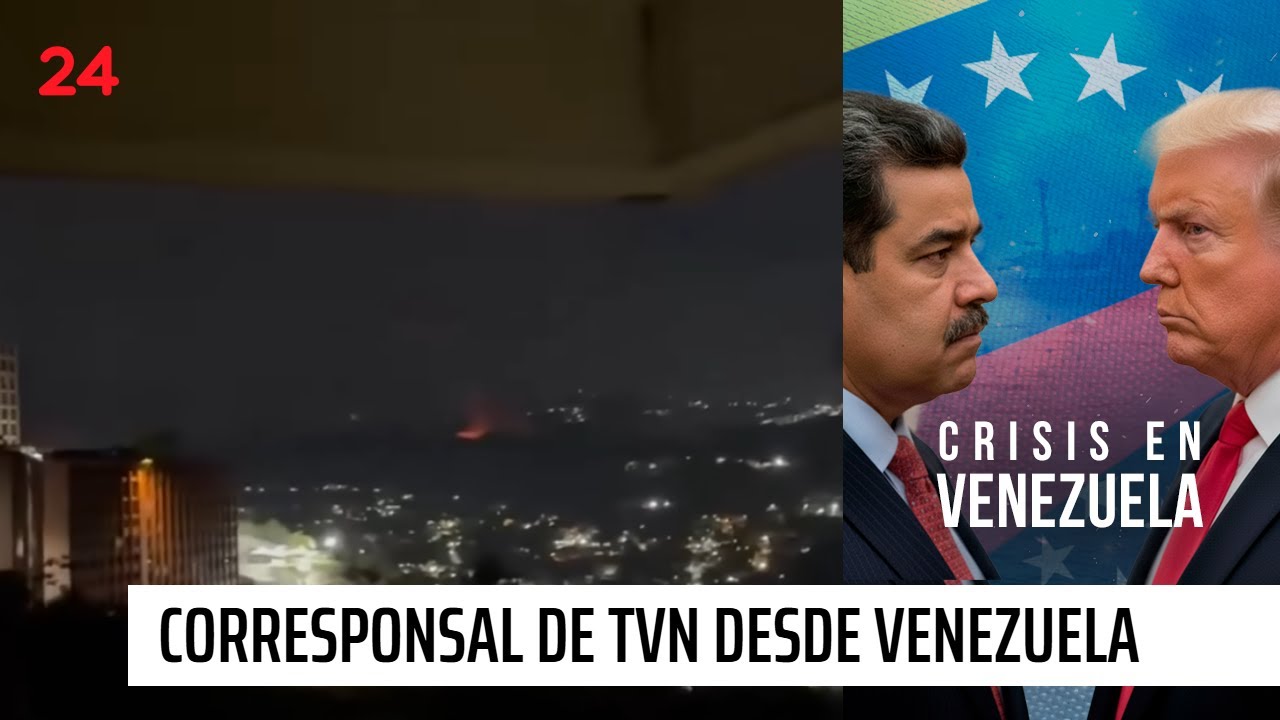 Corresponsal de TVN desde Venezuela: 