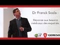 Dr franck scola   reponse aux besoins medicaux des expatries