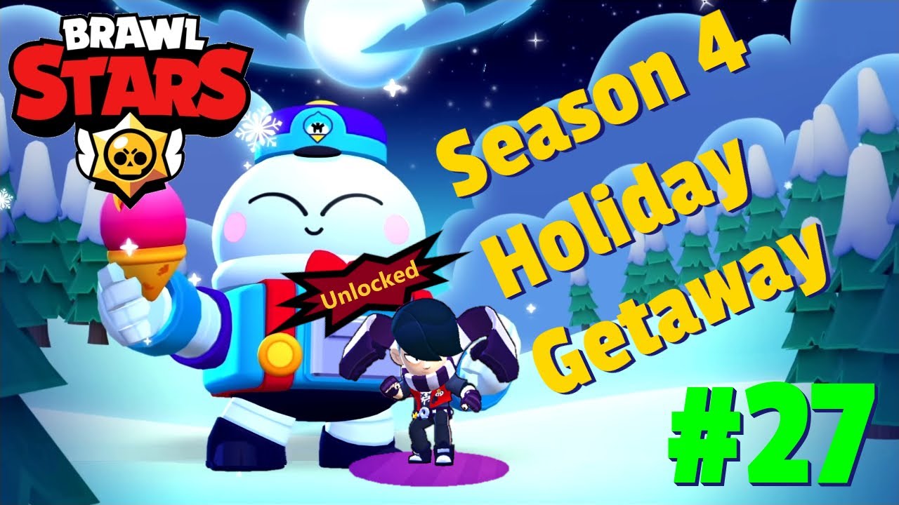 Brawl Stars Gameplay : Season 4 - Holiday Getaway #27