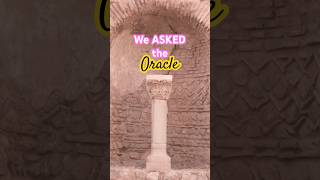 Delphi, Greece: Asking the ORACLE your ???s