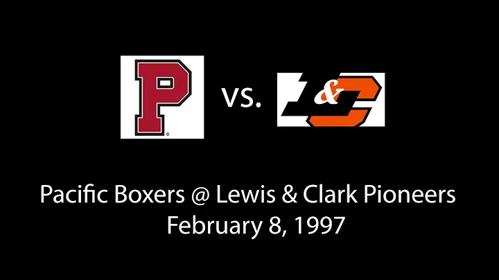 Pacific Boxers @ Lewis & Clark Pioneers