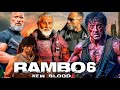 Rambo 6 New Blood (2024) Movie | Sylvester Stallone, John Cena, Goldberg, | Reviews & Facts