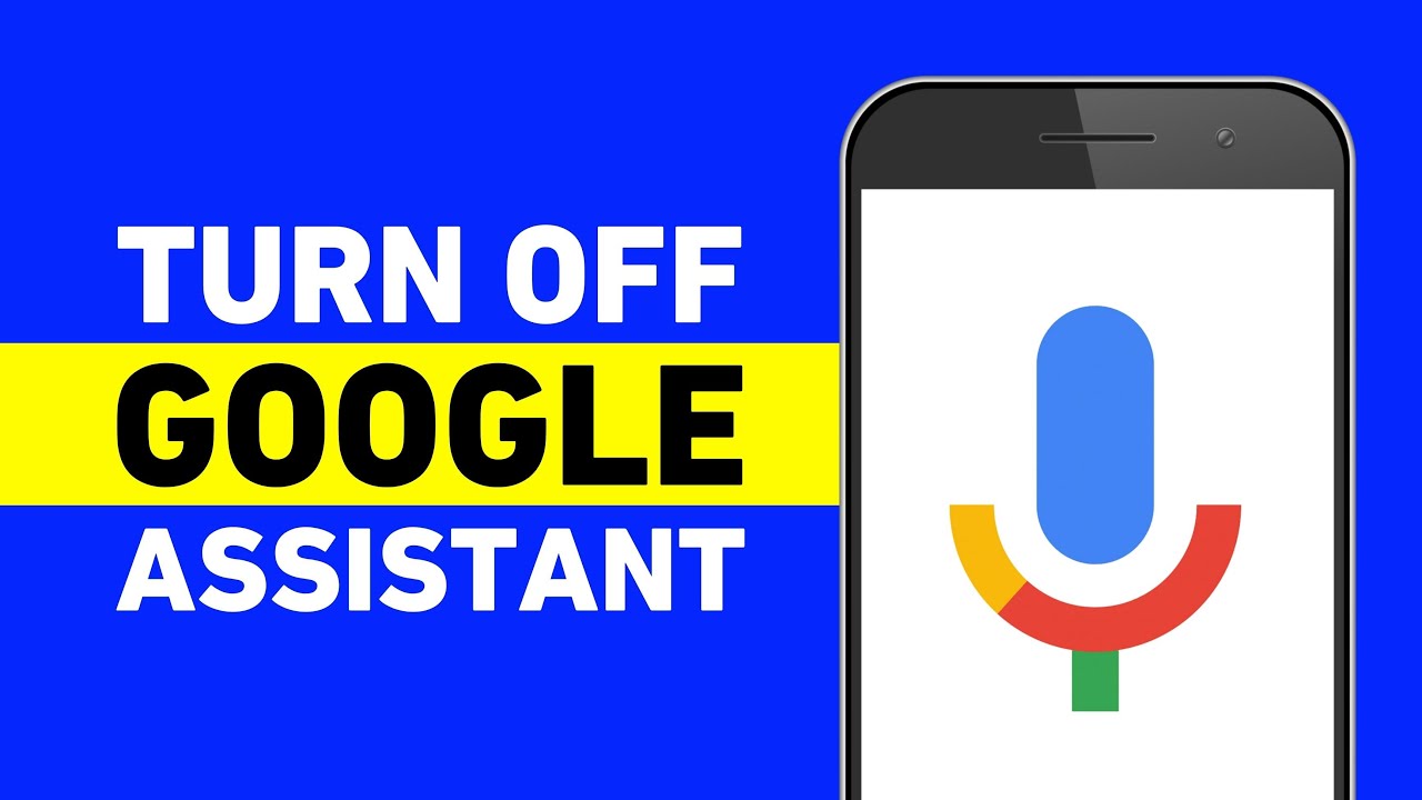 How To Turn Off Google Assistant On Android