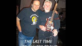 THE LAST TIME JOHN MAYALL FEATURING WALTER TROUT