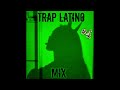 Lo mejor del trap latino mix 4