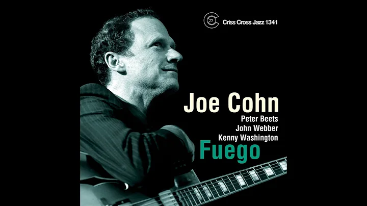 Joe Cohn - Fuego