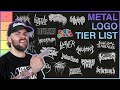 The Metal Logo Tier List - AMAZING To AWFUL!