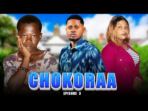 MTOTO CHOKORAA [ EPISODE 3 ]#love - YouTube