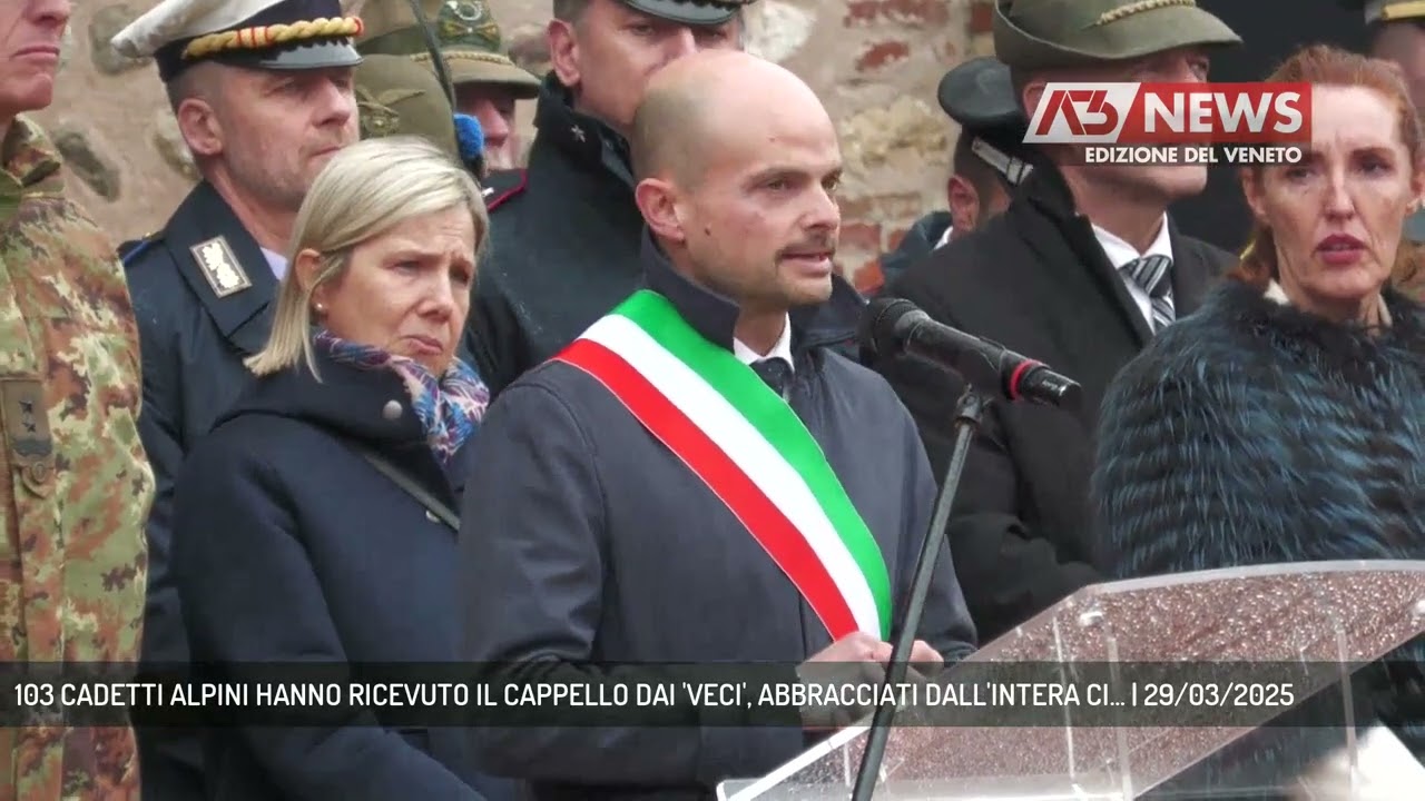 103 CADETTI ALPINI HANNO RICEVUTO IL CAPPELLO DAI 'VECI', ABBRACCIATI DALL'INTERA CI... | 29/03/2025