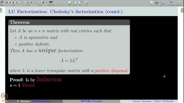 Week 2 : Lecture 11 : Linear Systems: LU-Factorization (Cholesky)
