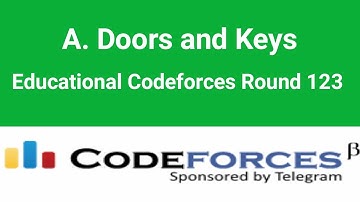 A. Doors and Keys solution | Educational Codeforces Round 123  | Codeforces Solution | Bangla