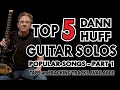 TOP 5 DANN HUFF GUITAR SOLOS from Popular Songs (with TABS) - Part