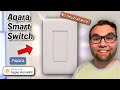 Aqara Smart Switch (No Neutral Wire!) - Perfect For HomeKit!