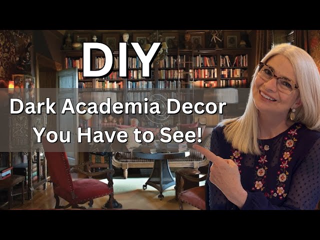 Dark Academia Room Decor Ideas