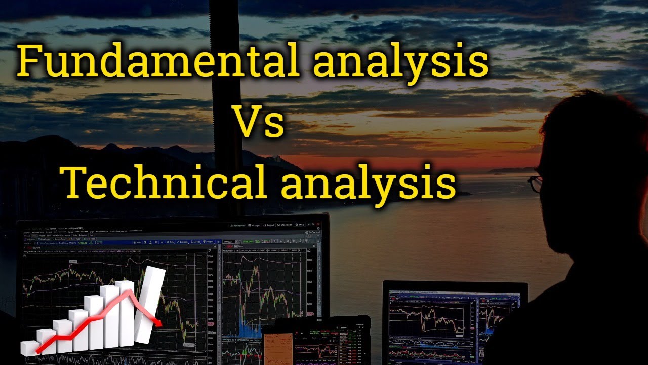 Basics: Fundamental & Technical Analysis - YouTube