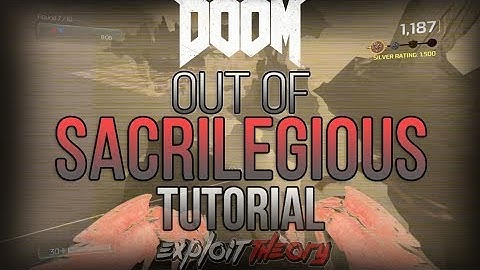 Doom Glitches (Multiplayer) | Under Map & Out of Sacrilegious [Visual/Voice TuT]